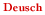 Deusch